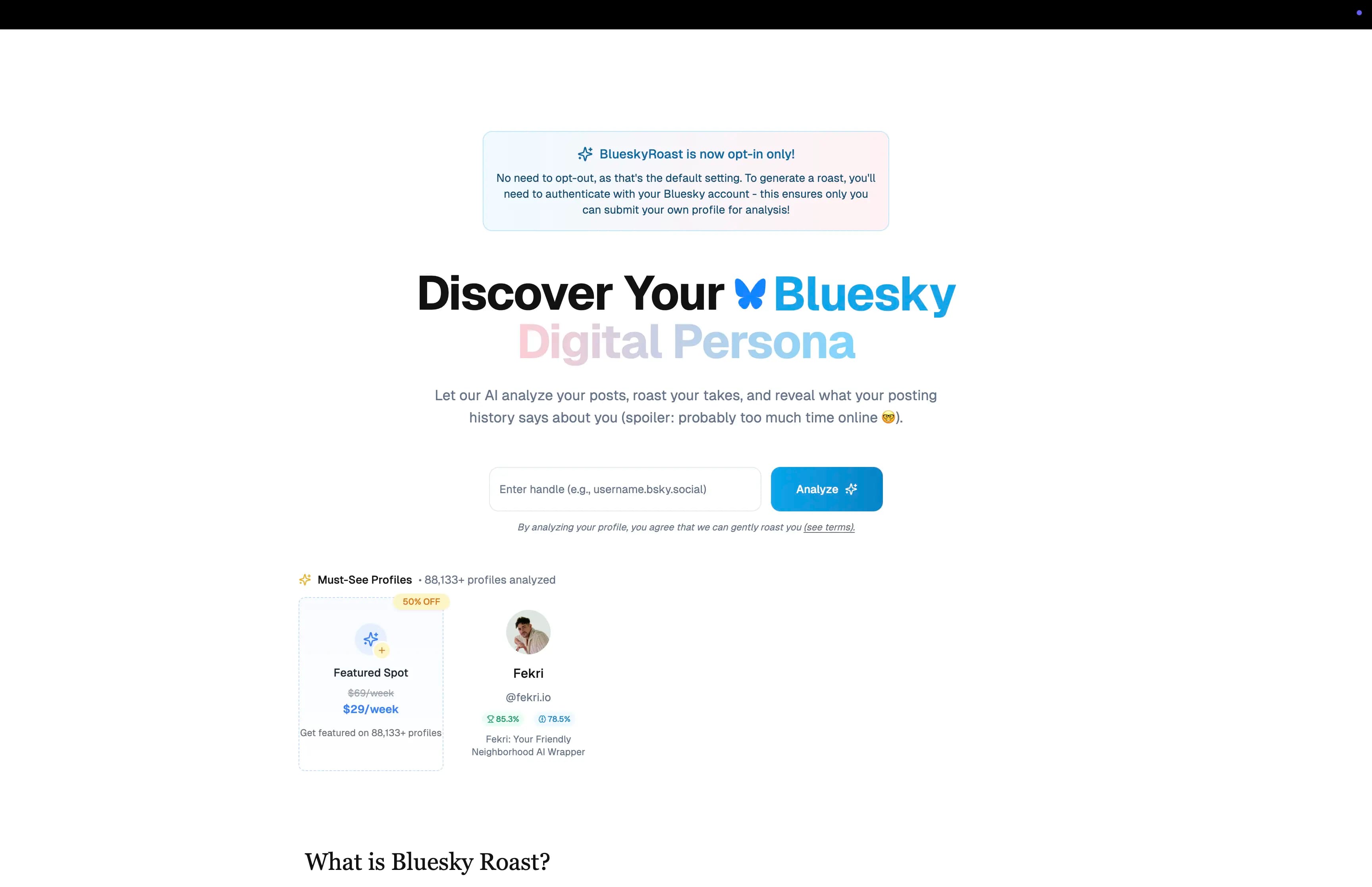 BlueskyRoast, built on AnotherWrapper
